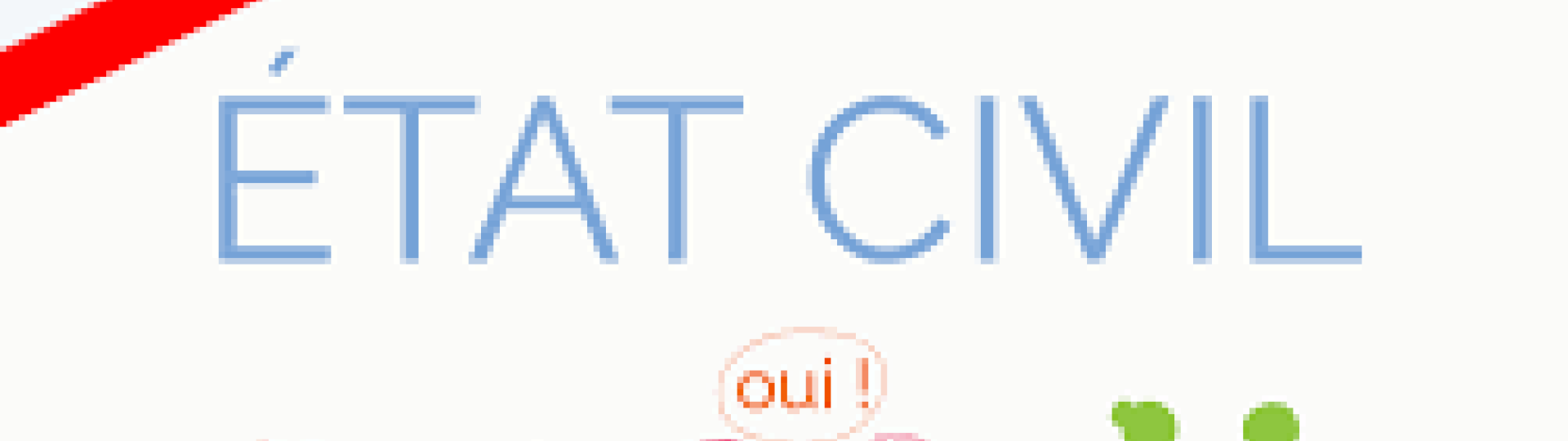 Demande d'extrait ou de copie intégrale d'acte Demande d'extrait ou de copie intégrale d'acte
